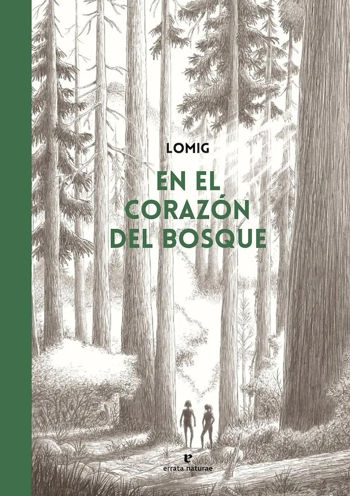 En el corazón del bosque