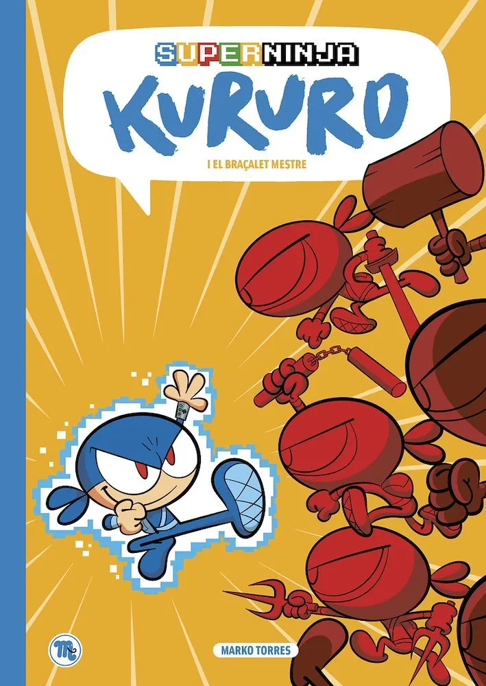 Superninja Kururo i el braçalet mestre (Catalán)