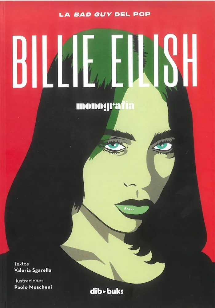 Billie Eilish: La bad guy del pop