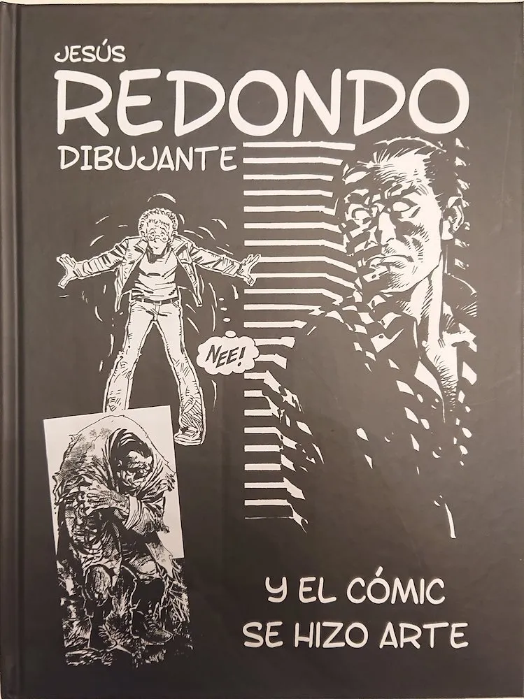 Jesús Redondo dibujante. Y el cómic se hizo arte