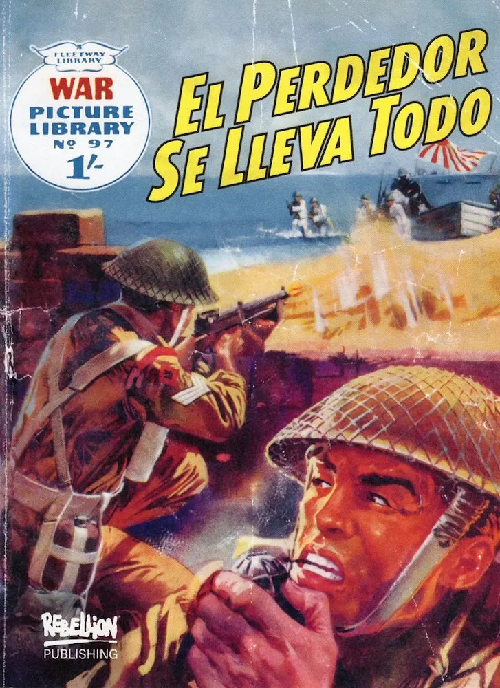 War Picture Library nº 97: El perdedor se lleva todo