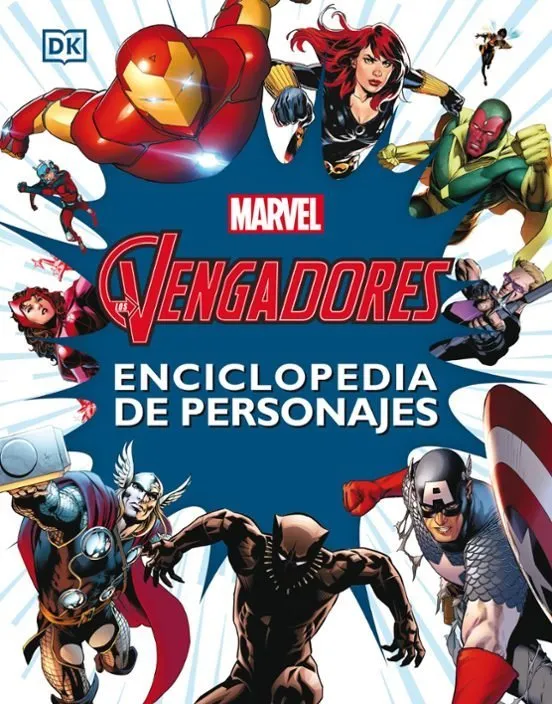 Los Vengadores. Enciclopedia de Personajes.