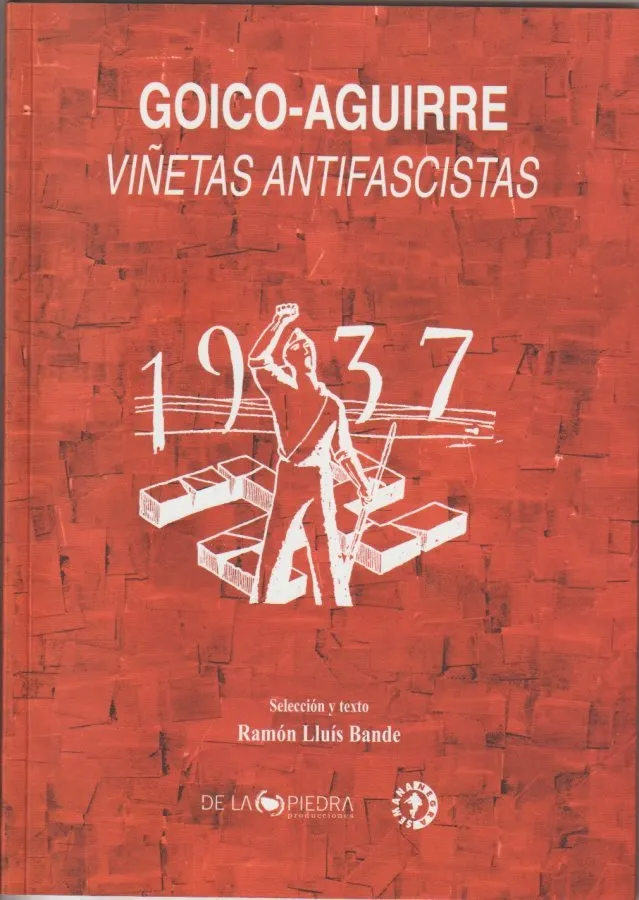 Goico-Aguirre. Viñetas antifascistas