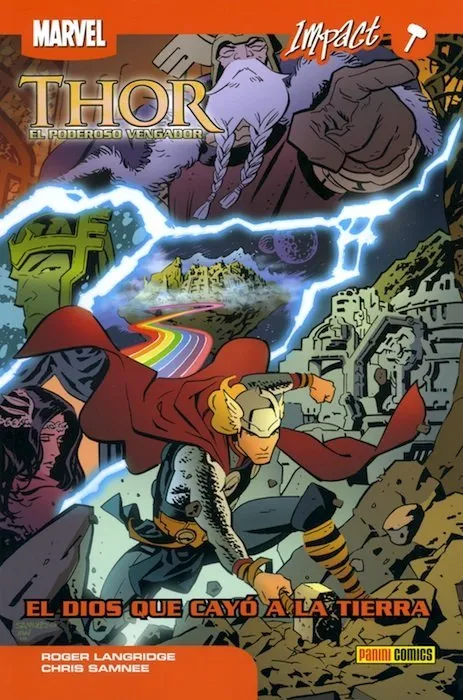 Thor: el poderoso vengador. Marvel Impact