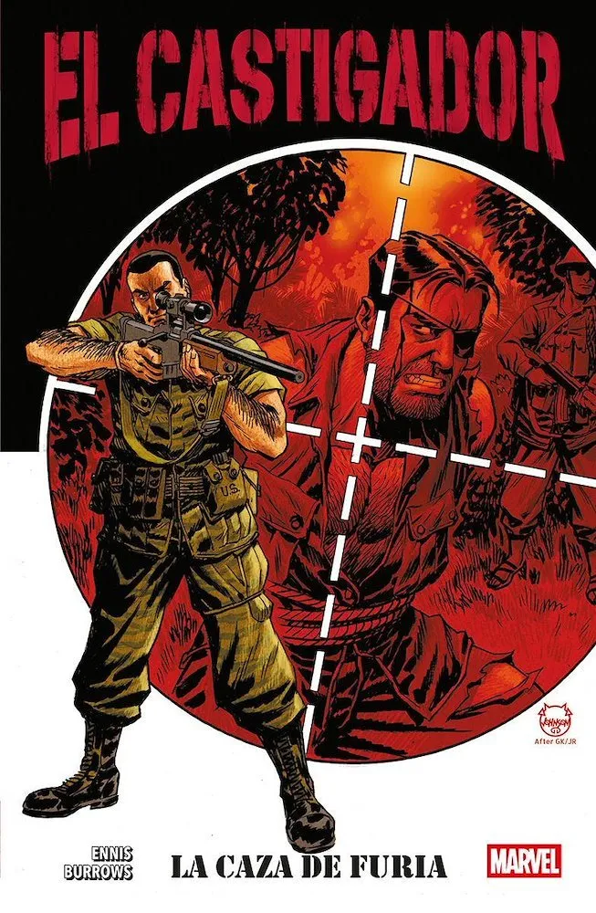 El Castigador: La caza de Furia. 100% Marvel HC