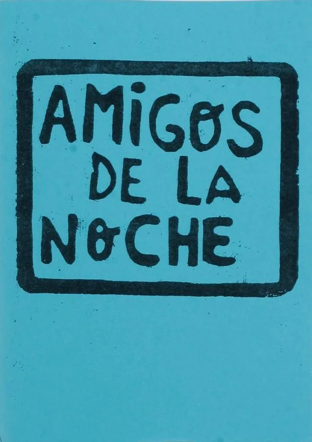 Amigos de la noche (Autoedición)