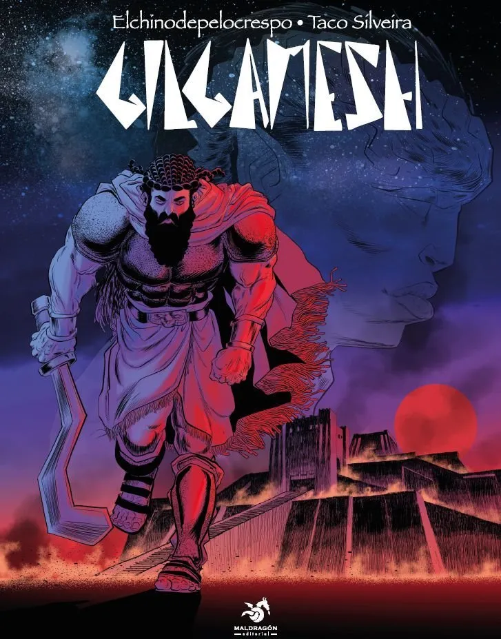 Gilgamesh o el hombre que no quería morir