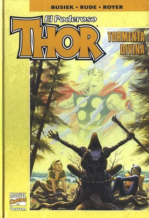 El Poderoso Thor. Tormenta Divina (2003)