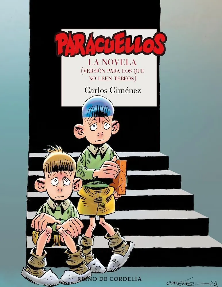 Paracuellos. La novela (Versión para los que no leen tebeos)