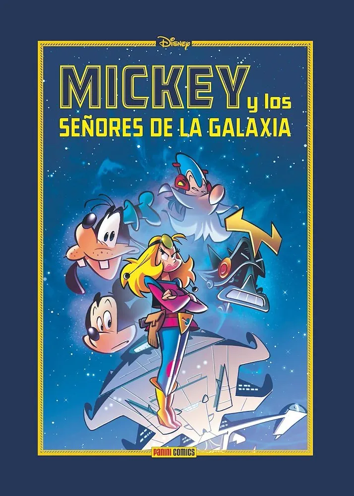 Mickey y los Señores de la Galaxia. Disney Limited Edition