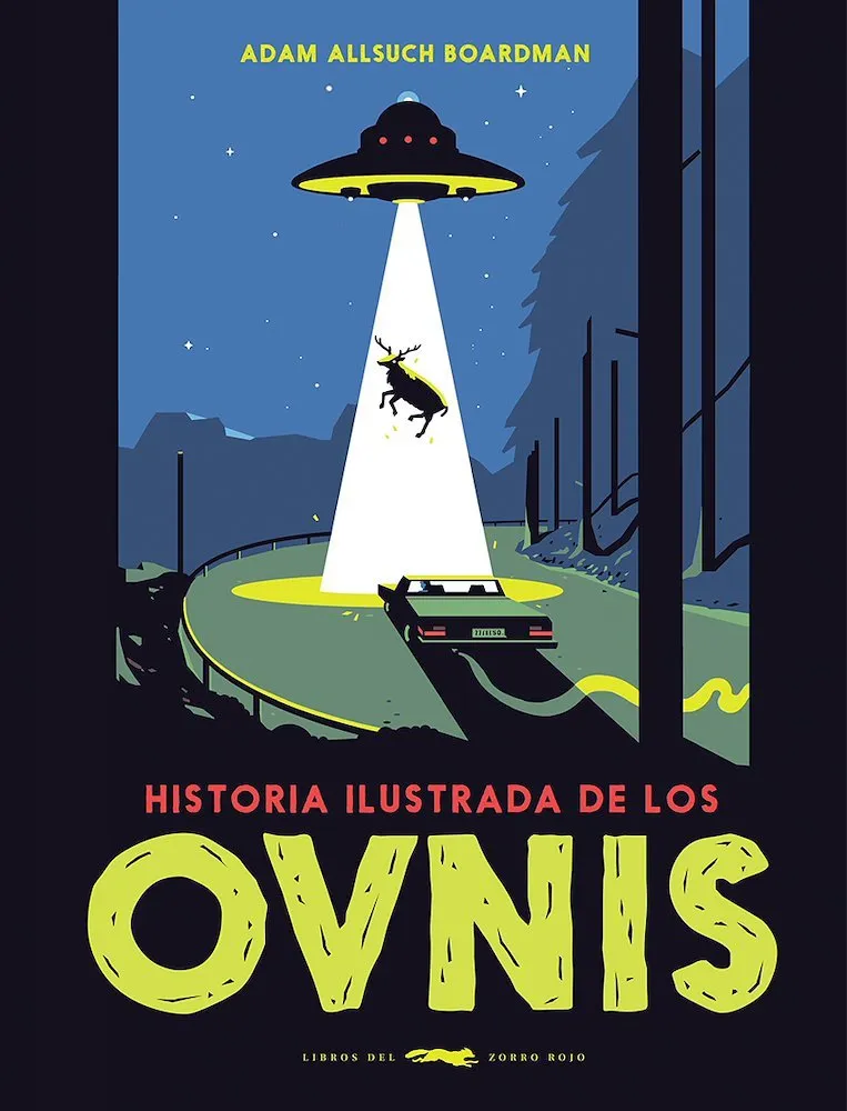 Historia ilustada de los ovnis