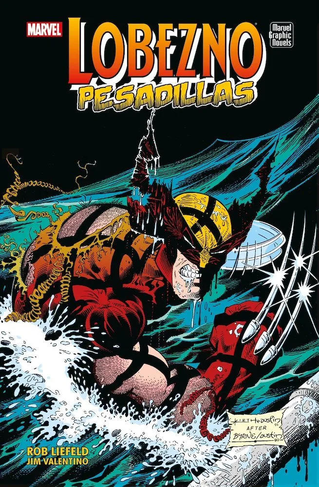 Lobezno: Pesadillas. Novelas Gráficas Marvel