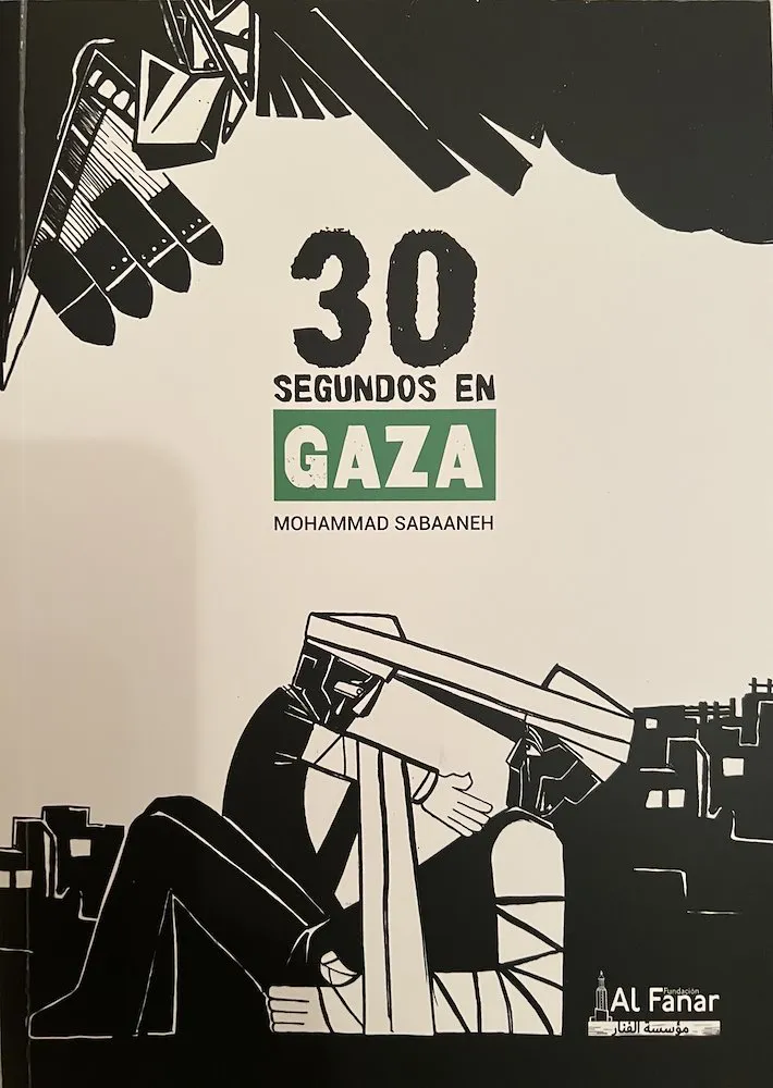 30 segundos en Gaza