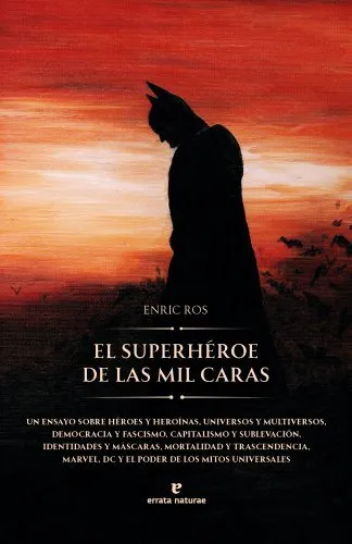 El superhéroe de las mil caras