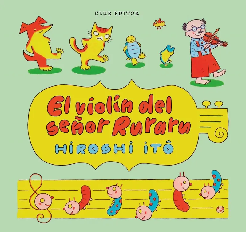 El violí del senyor Ruraru