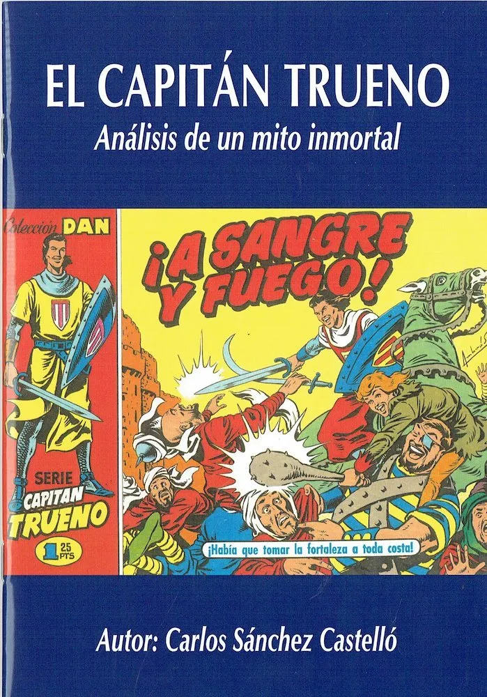El Capitán Trueno. Análisis de un mito inmortal (Autoedición)