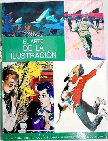 El arte de la ilustración. Una guía sobre los mejores ilustradores del mundo