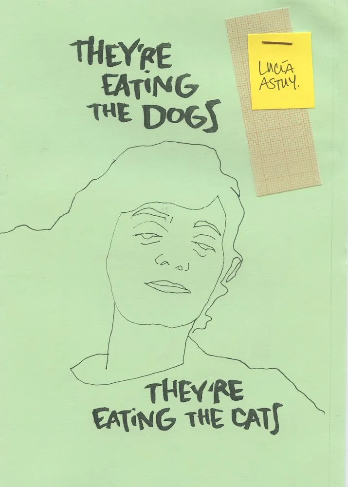 They're eating the dogs (Autoedición)