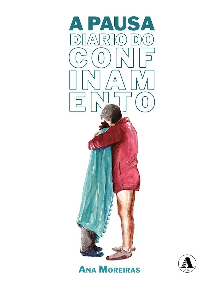 A pausa. Diario do confinamento