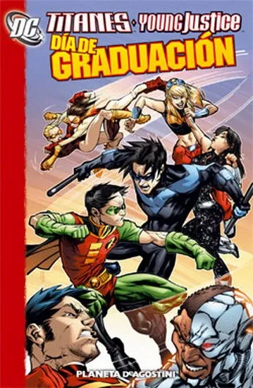 Titanes / Young Justice. Día de graduación