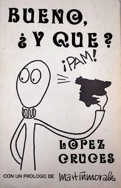 Bueno ¿y qué?