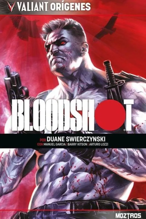 Valiant Orígenes: Bloodshot