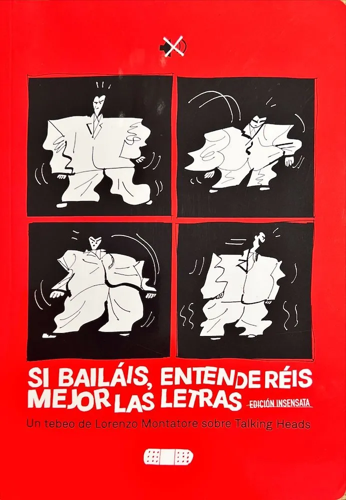Si bailáis, entenderéis mejor las letras Edición Insensata (Autoedición)