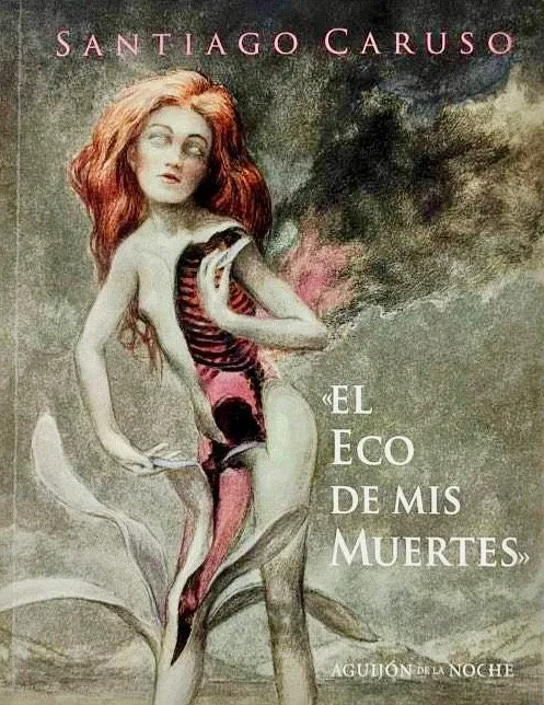 El eco de mis muertes