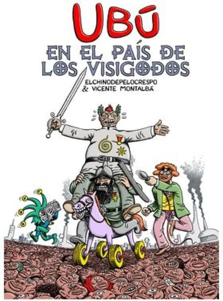 Ubú en el país de los Visigodos
