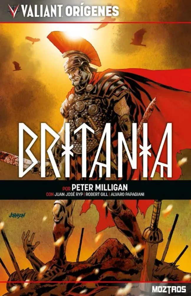Valiant Orígenes: Britania