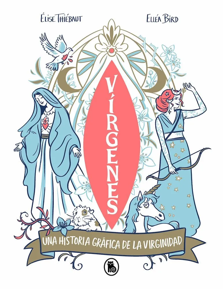 Vírgenes. Una historia gráfica de la virginidad