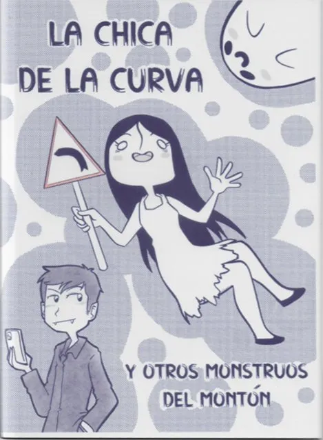 La chica de la curva y otros monstruos del montón (Autoedición)