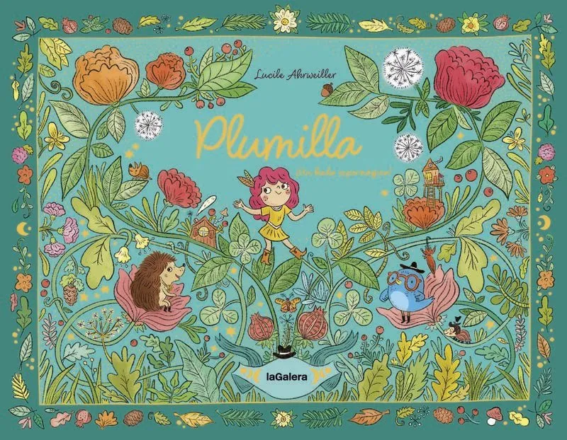 Plumilla, ¡un hada supermágica!
