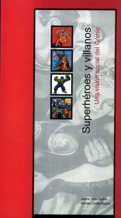 Superhéroes y villanos