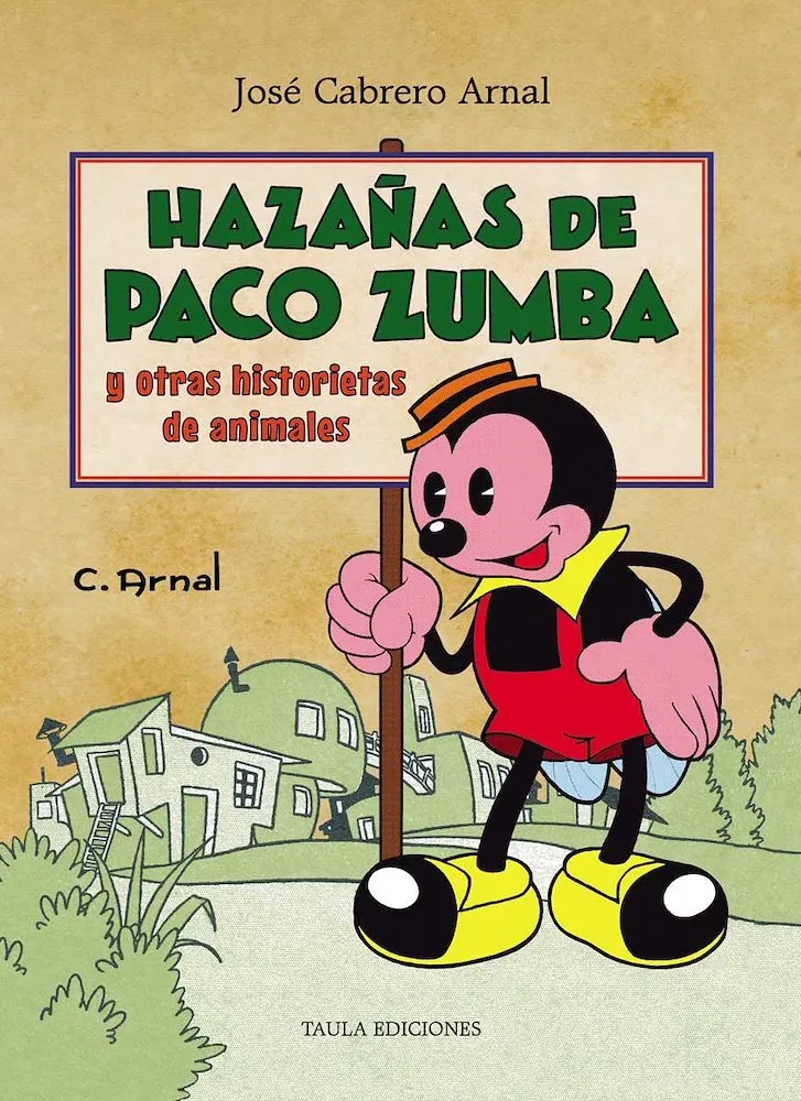 Hazañas de Paco Zumba y otras historias de animales