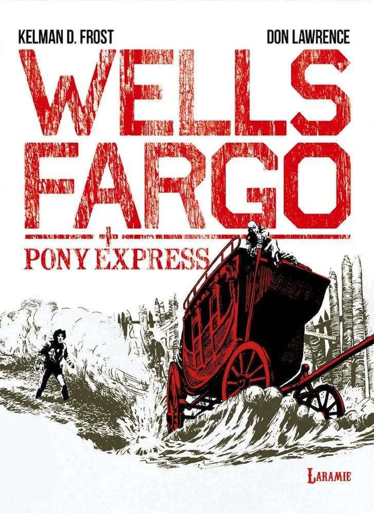 Wells Fargo + Pony Express
