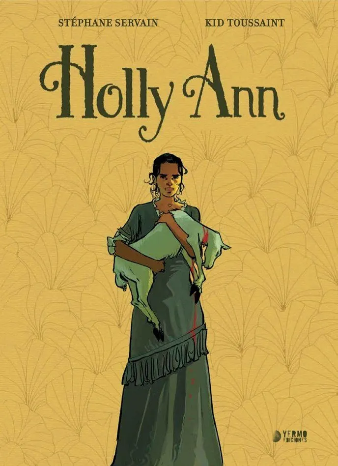 Holly Ann (Yermo Ediciones)