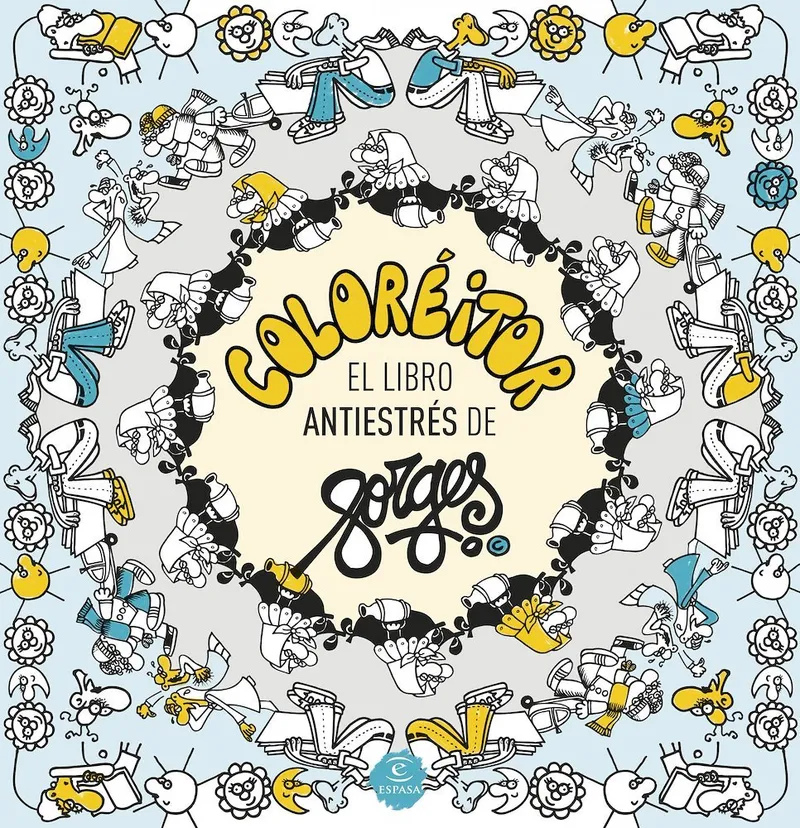 Coloréitor: El libro antiestrés de Forges