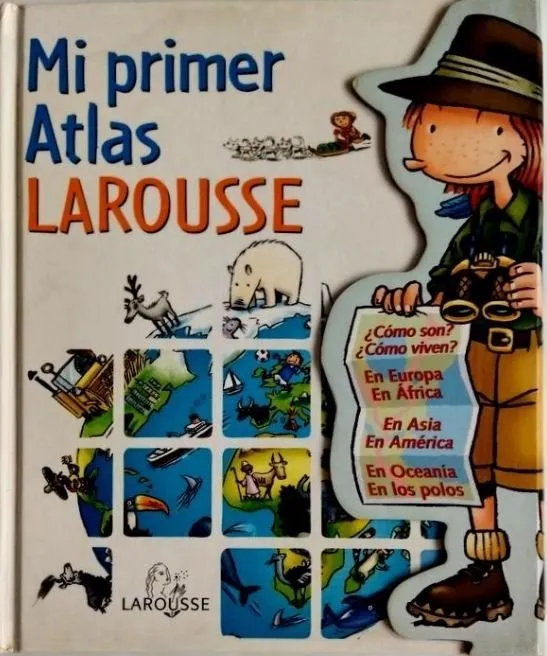 Mi primer Atlas Larousse