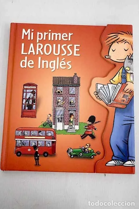 Mi primer Larousse de Inglés (2011)