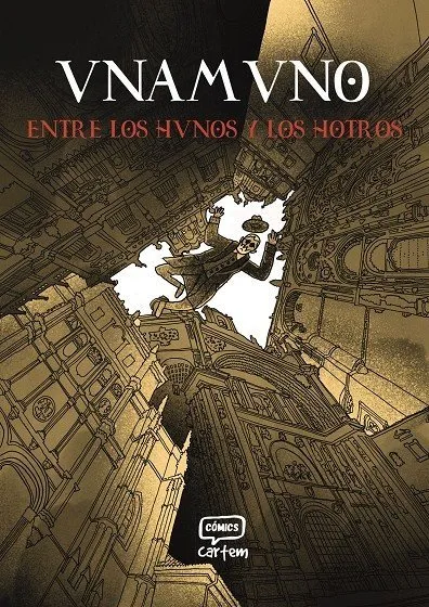 Unamuno. Entre los hunos y los hotros