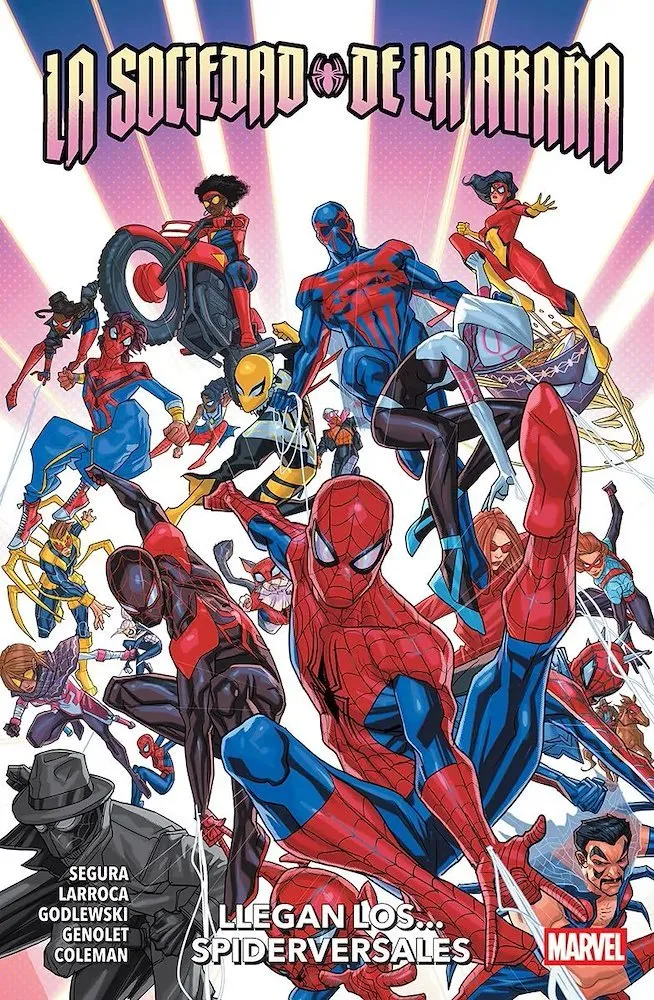 La Sociedad de la Araña: Llegan los... Spiderversales. 100% Marvel