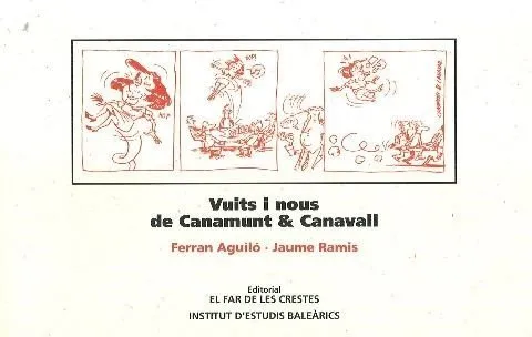 Vuits i nous de Canamunt & Canavall