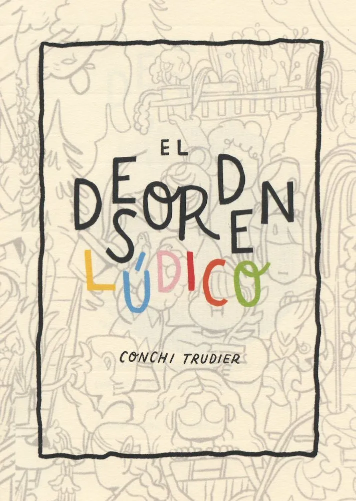 El desorden lúdico (Autoedición)