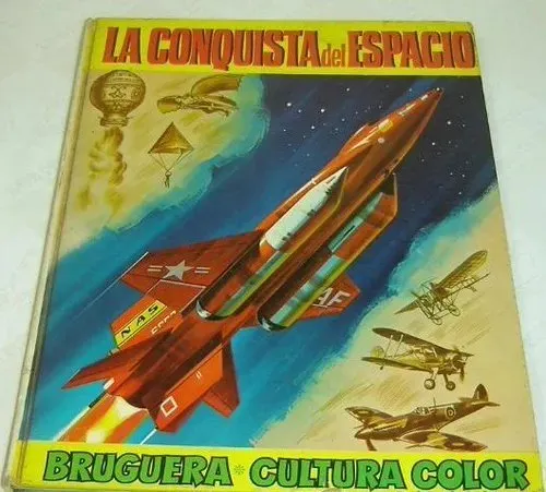 La conquista del espacio - Bruguera Cultura Color