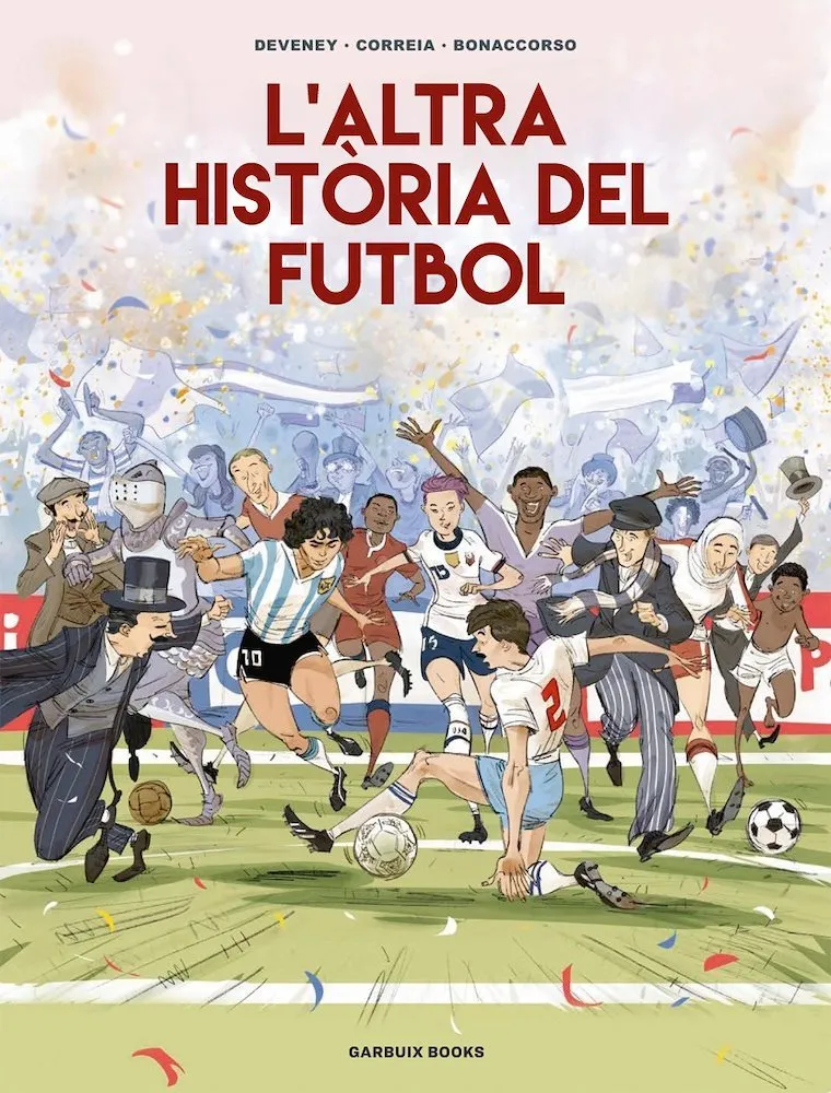 L’altra història del futbol