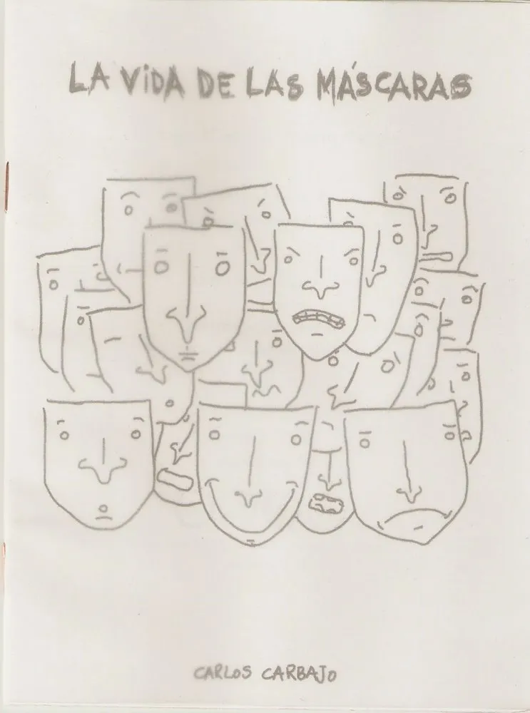 La vida de las máscaras