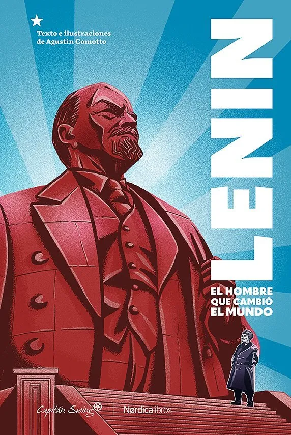 Lenin El hombre que cambió el mundo