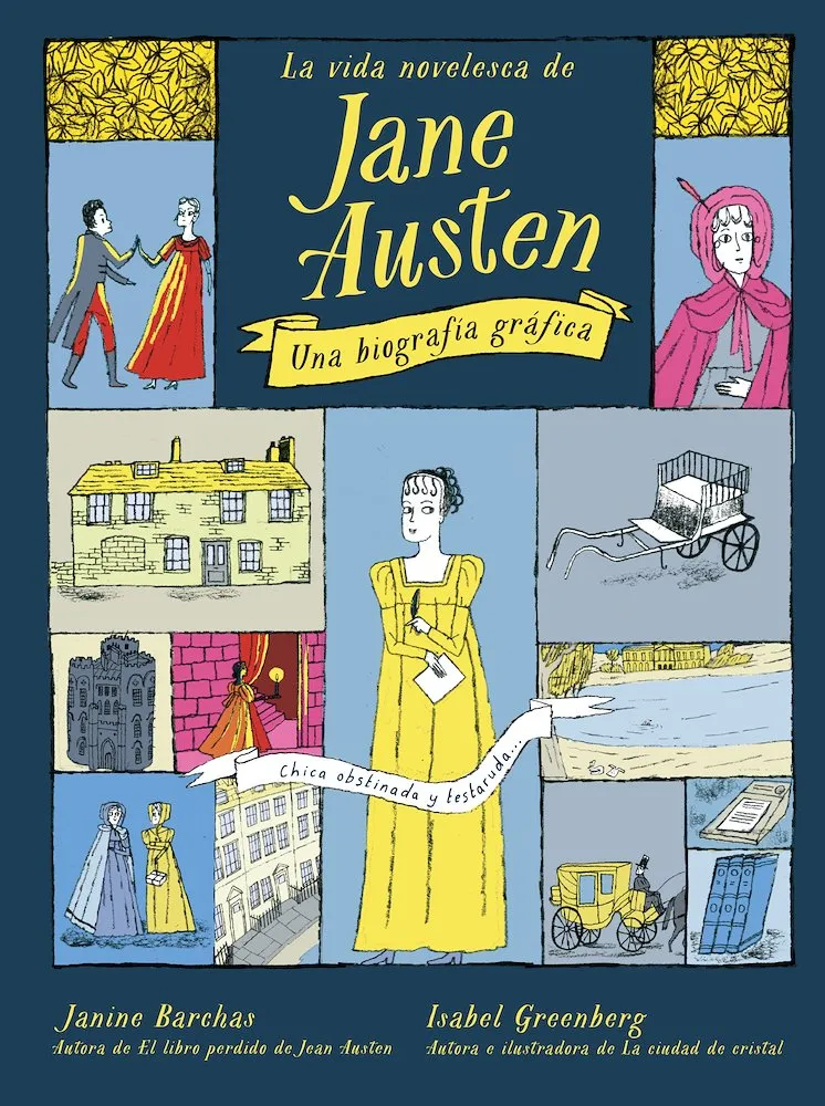 La vida novelesca de Jane Austen: Una biografía gráfica