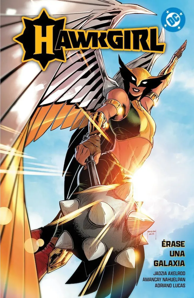 Hawkgirl: Érase una galaxia. DC Premiere. Amanecer de DC
